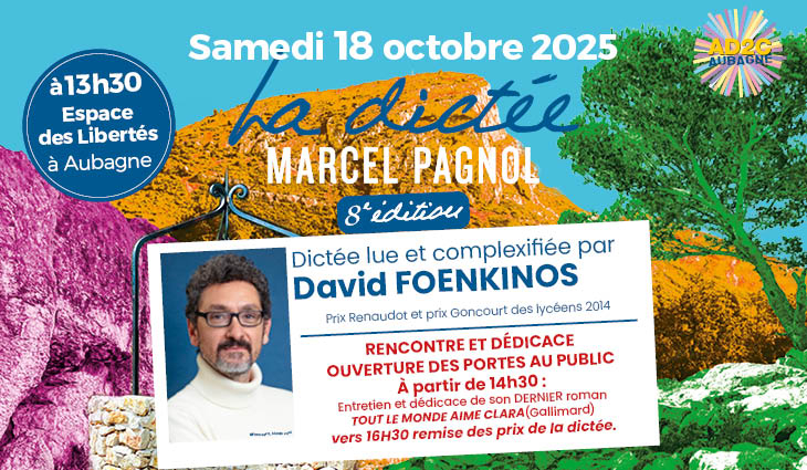 Dictée Marcel Pagnol 2025