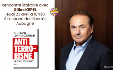 Gilles Kepel à Aubagne : une rencontre à ne pas manquer le 23 avril